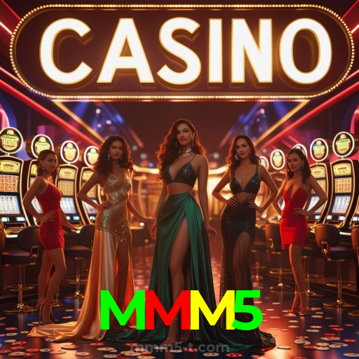 MMM5:O melhor cassino online está te esperando! Aposte e vença!